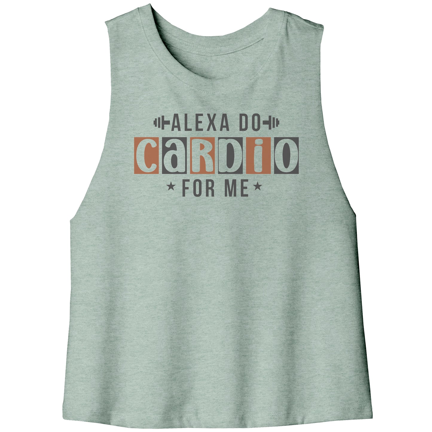 Alexa Do Cardio For Me Racerback Crop Tank