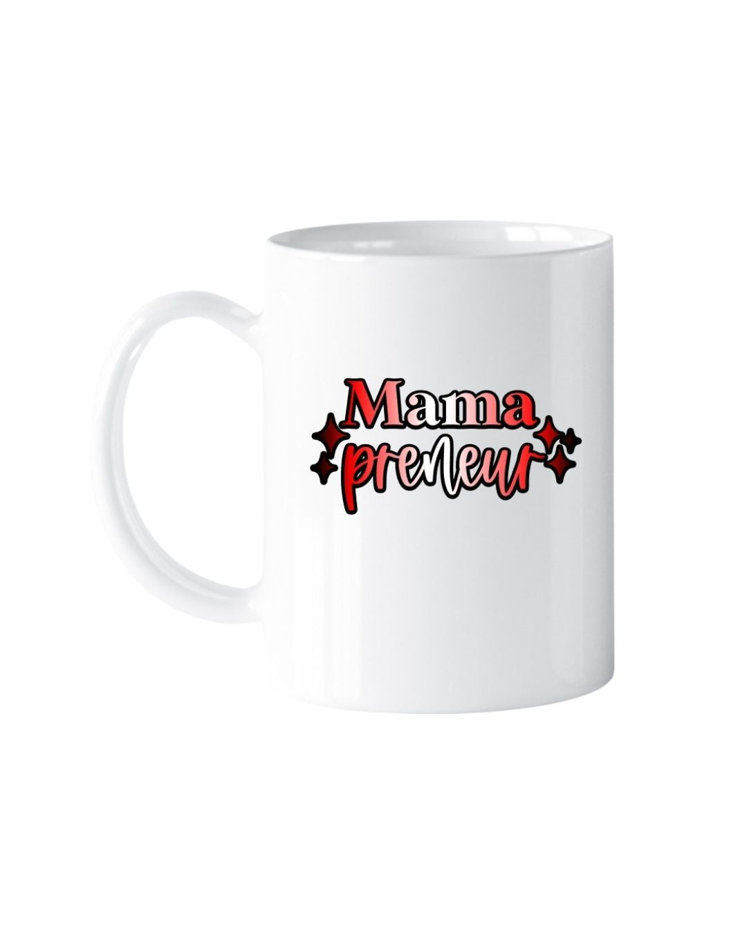 Mama Preneur Ceramic Coffee Mug