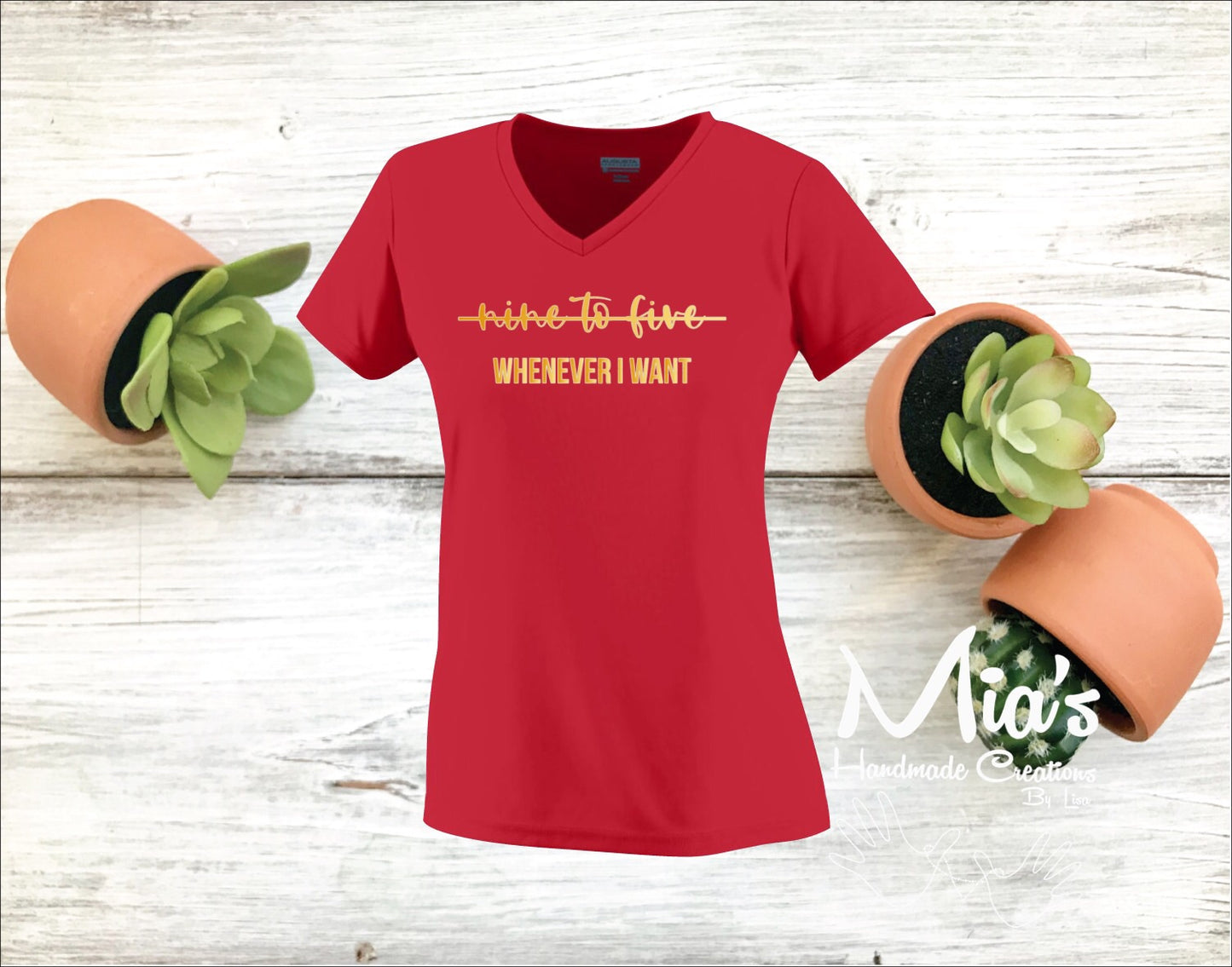 Nine to Five, When Ever I want V-Neck Tee