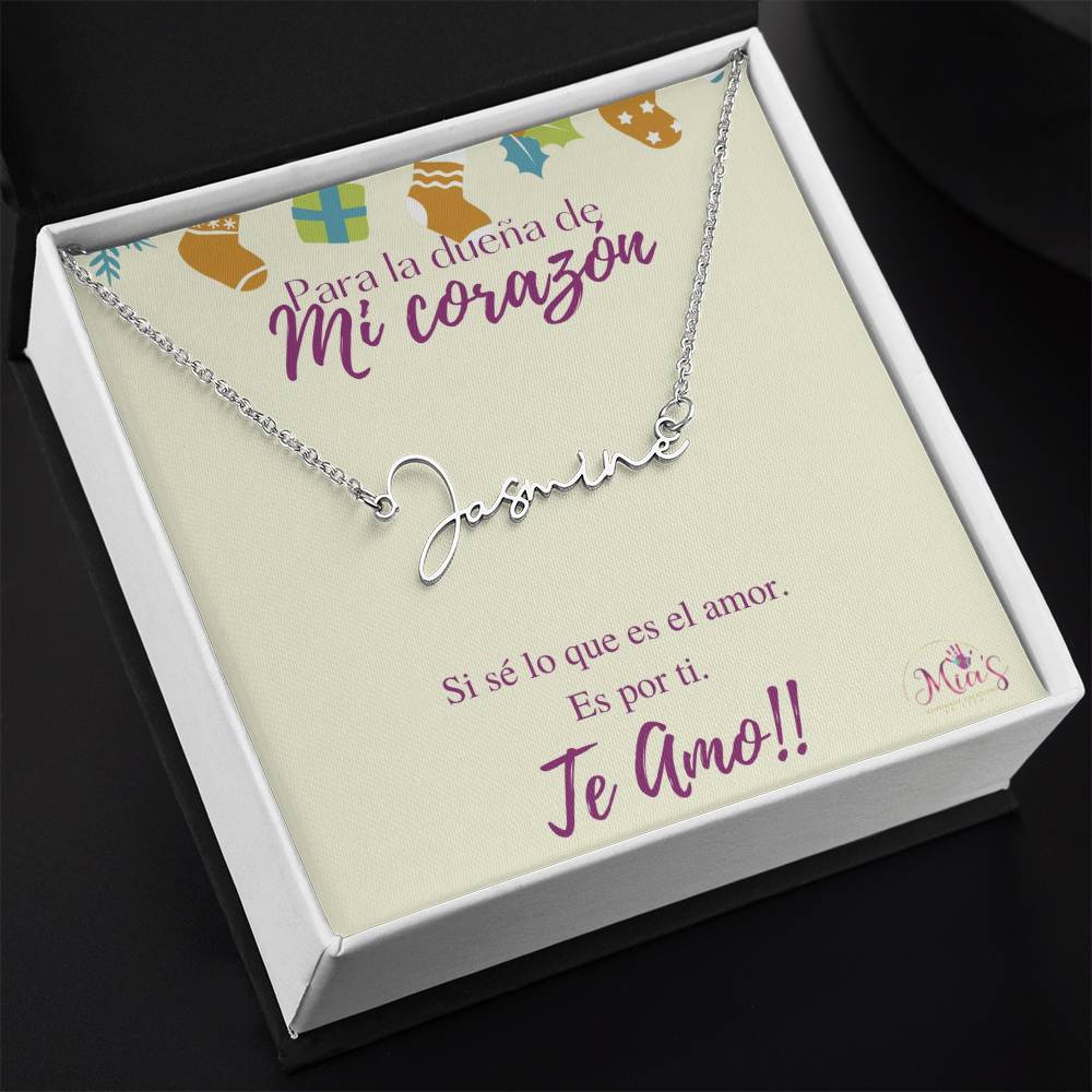 Para la dueña de mi corazón Signature Name Necklace