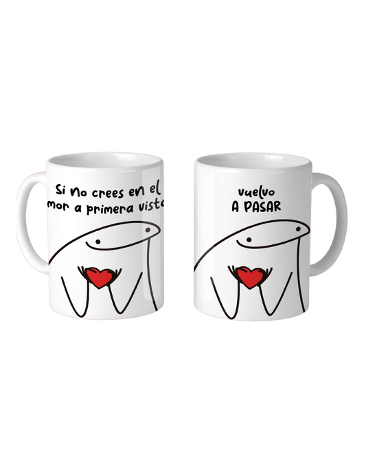 Si no crees en el amor a primera vista Mug