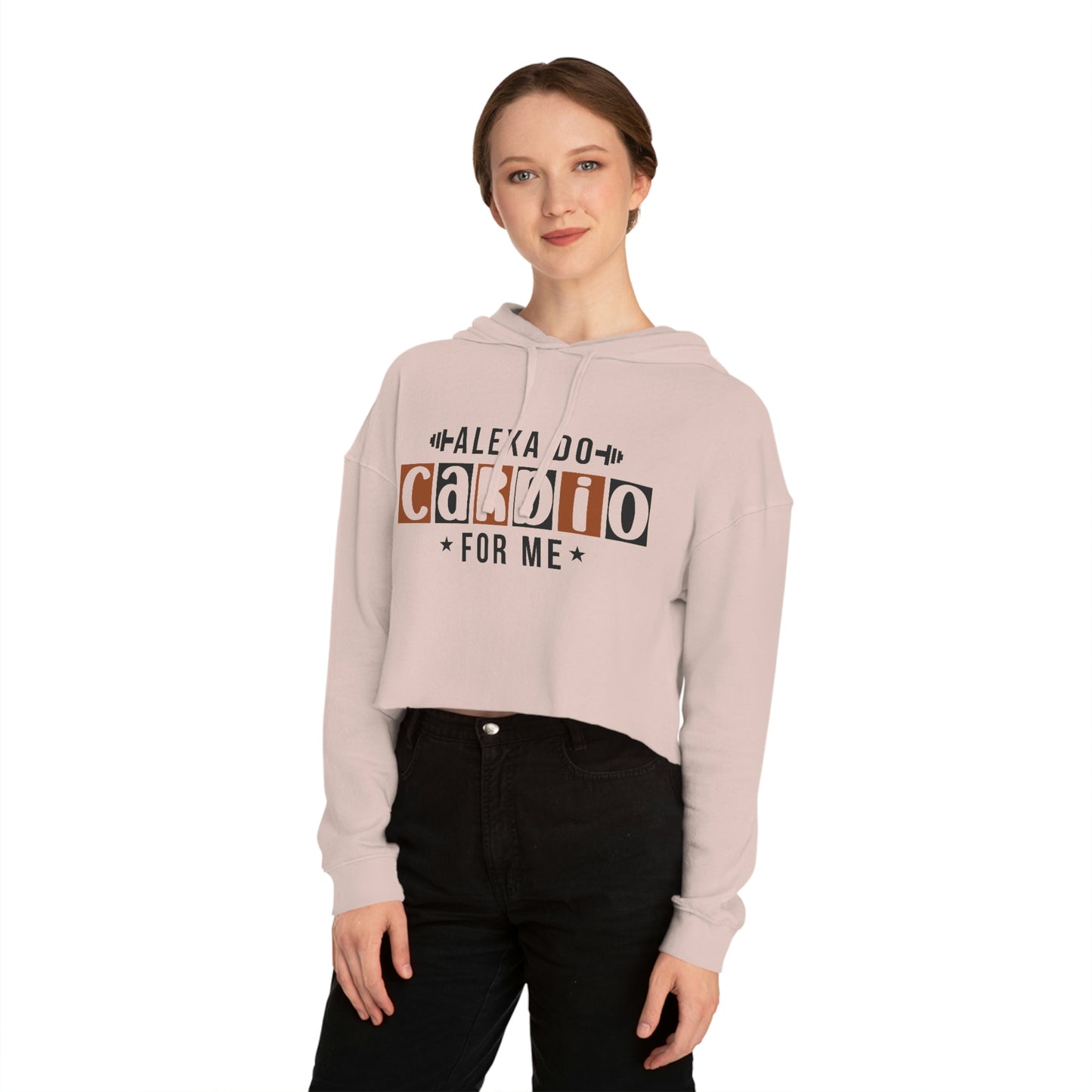 Alexa Do Cardio For Me Cropped Hooded Sweatshirt