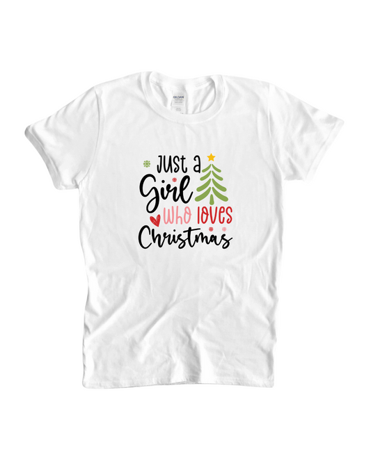 Just a Girl Who Loves Christmas Shirt