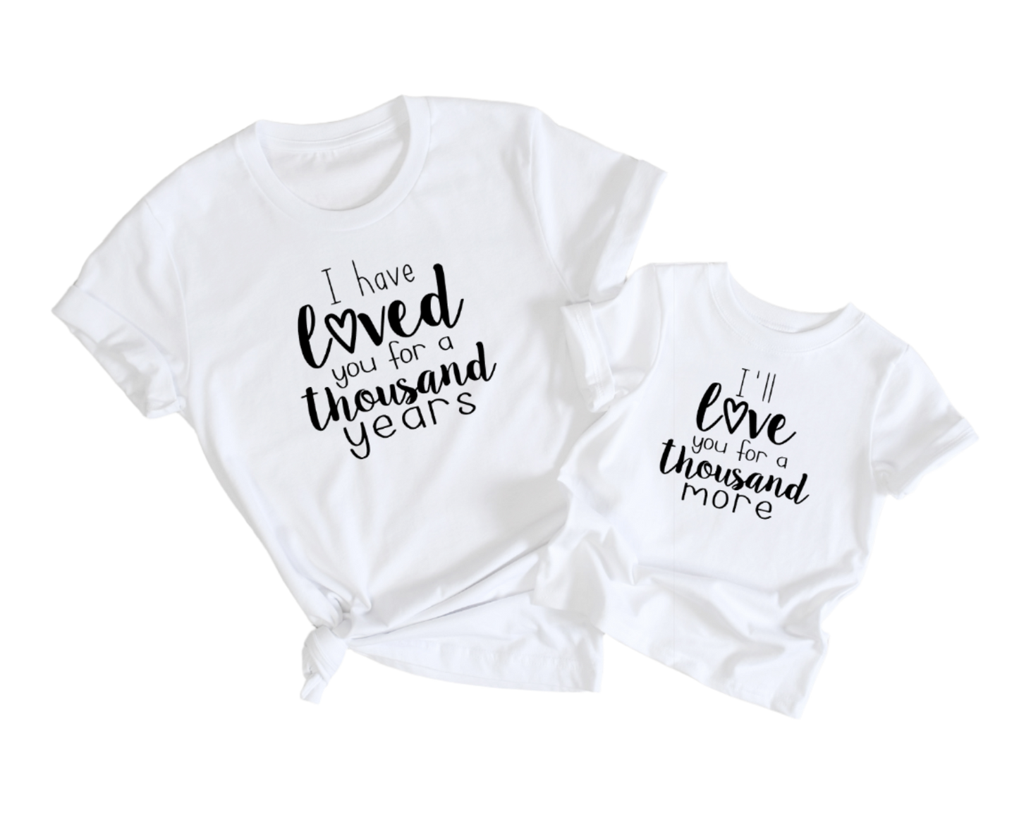 I Have Loved You For A Thousand Years/ I Will Love You For A Thousand More T-shirts